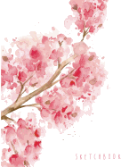 sketchbook: Cherry blossom on white cover (8.5 x 11) inches 110 pages, Blank Unlined Paper for Sketching, Drawing, Whiting, Journaling & Doodling