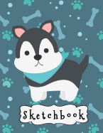 Sketchbook: Cute Black & White Puppy, Large Blank Sketchbook For Kids, 110 Pages, 8.5" x 11", For Drawing, Sketching & Crayon Coloring