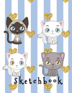 Sketchbook: Cute Cats, Light Blue Stripes, Gold Hearts, Large Blank Sketchbook For Kids, 110 Pages, 8.5" x 11", Letter Size, For Drawing, Sketching & Doodling