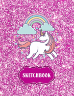 Sketchbook: Cute Unicorn Kawaii Notebook with Pink Glitter Effect Background, 100+ Pages, 8.5x11 Blank Paper with Unicorns and Doodles, Great Gift Idea for Girls Who Love Drawing Anime, Sketching Animals, and Coloring