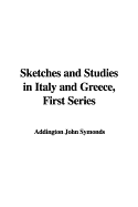 Sketches and Studies in Italy and Greece, First Series