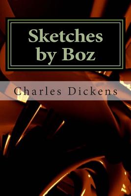 Sketches by Boz - Mundial, Editora (Editor), and Dickens, Charles