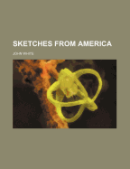 Sketches from America