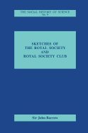 Sketches of Royal Society and Royal Society Club