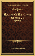 Sketches of the History of Man V3 (1778)