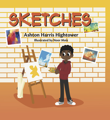 Sketches - Hightower, Ashton Harris, and Young Authors Publishing