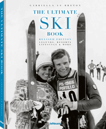 Ski: The Ultimate Book