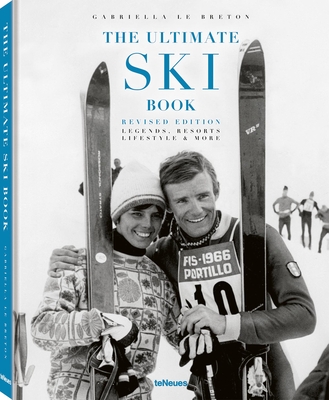 Ski: The Ultimate Book - Le Breton, Gabriella