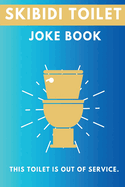 Skibidi Toilet: Joke Book