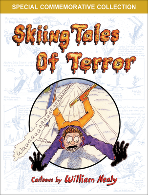 Skiing Tales of Terror - Nealy, William