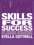 Skills for Success: The Personal Development Planning Handbook