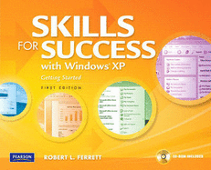 Skills for Success with Windows XP: Getting Started