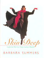 Skin Deep: The Story of Black Models in America and Abroad
