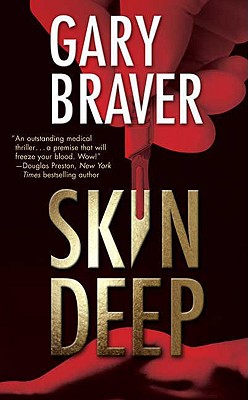 Skin Deep - Braver, Gary