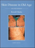 Skin Disease in Old Age, Second Edition