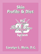 Skin Profile and Diet