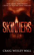 Skinners: A Sci-Fi Horror Novella