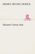 Skinner's Dress Suit