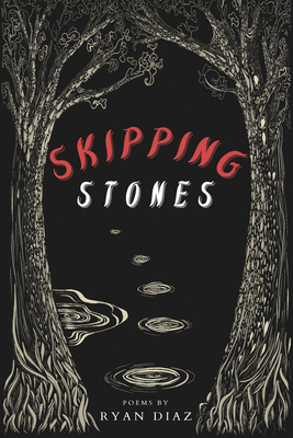 Skipping Stones - Diaz, Ryan