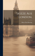 Skizze aus London.