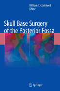 Skull Base Surgery of the Posterior Fossa