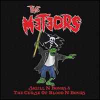 Skull N Bones & the Curse of Blood N Bones - Meteors