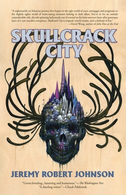 Skullcrack City - Johnson, Jeremy Robert