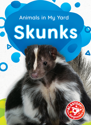 Skunks - McDonald, Amy