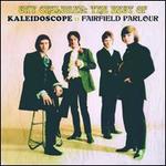 Sky Children: The Best of Kaleidoscope & Fairfield Parlour