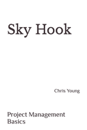 Sky Hook: Project Management Basics