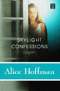 Skylight Confessions