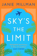 Sky's the Limit: A heartwarming journey of love, forgiveness and discovery