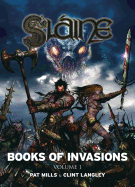 Sline: Books of Invasions, Volume 1: Moloch and Golamh