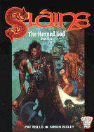 Slaine: The Horned God Part One: 2000 Ad Presents - Mills, Pat, and Bisley, Simon