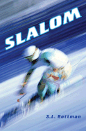 Slalom - Rottman, S L