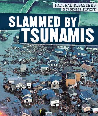 Slammed by Tsunamis - McAneney, Caitie