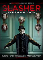 Slasher: Flesh & Blood - 
