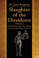 Slaughter of the Dissidents