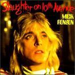 Slaughter on 10th Avenue [Snapper] - Mick Ronson
