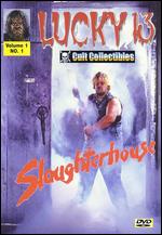 Slaughterhouse - Rick Roessler
