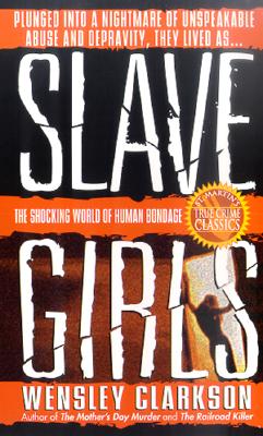 Slave Girls - Clarkson, Wensley