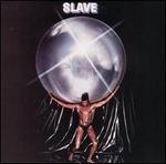 Slave - Slave