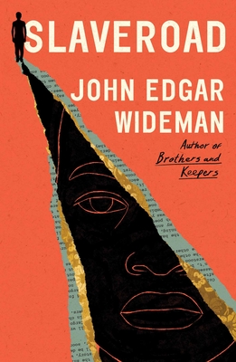 Slaveroad - Wideman, John Edgar