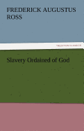 Slavery Ordained of God