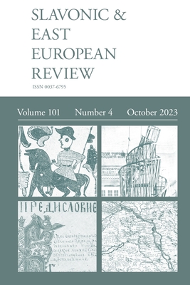 Slavonic & East European Review (101: 4) 2023 - Dixon, Simon (Editor)