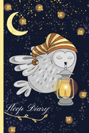 Sleep Diary: Cute Owl Sleep Monitor Journal Track & Manage Sleep & Insomnia - To Help & Aid The Relief Of Sleep Problems Daily Sleep Journal Tracker