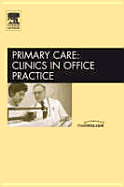 Sleep Medicine, an Issue of Primary Care: Clinics in Office Practice: Volume 32-2