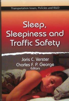 Sleep, Sleepiness & Traffic Safety - Verster, Joris C