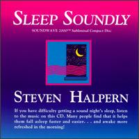 Sleep Soundly - Steven Halpern