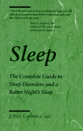 Sleep: The Complete Guide to Sleep Disorders and a Better Night's Sleep